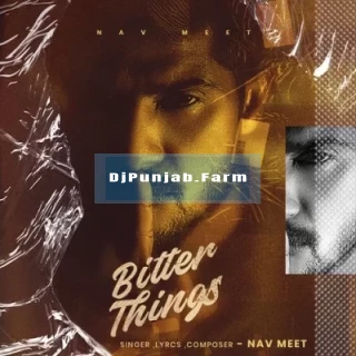 Bitter Things mp3 download