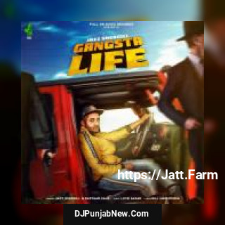 Gangsta Life Jazz Shergill, Raftaar Kaur mp3 download