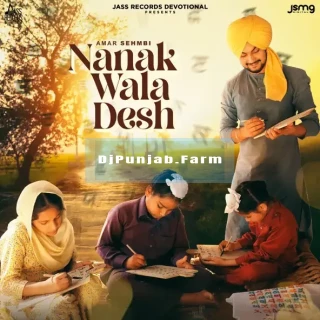 Nanak Wala Desh mp3 download