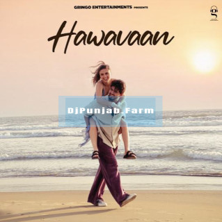 Hawavaan mp3 download