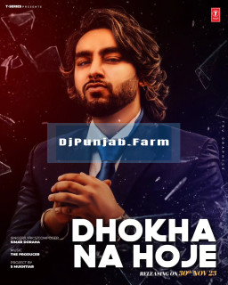 Dhokha Na Hoje mp3 download