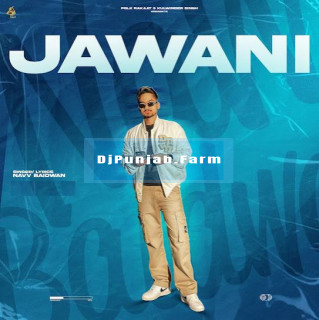 Jawani mp3 download