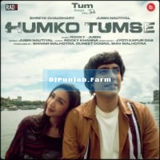 Humko Tumse mp3 download