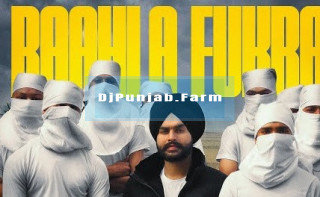 Baahla Fukra mp3 download