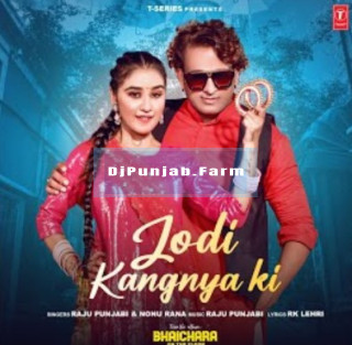 Jodi Kangnya Ki mp3 download