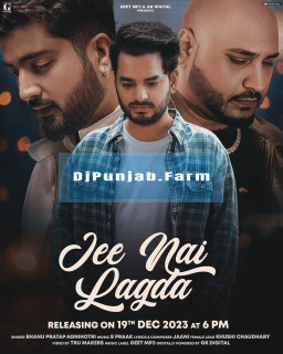 Jee Nai Lagda mp3 download