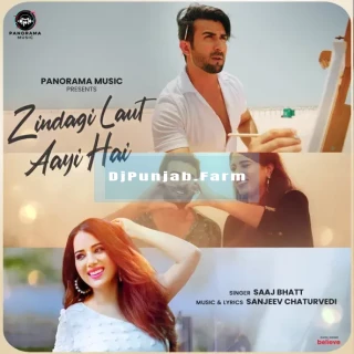 Zindagi Laut Aayi Hai mp3 download