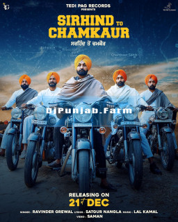 Sirhind To Chamkaur mp3 download