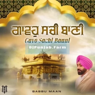 Gavo Sachi Baani mp3 download