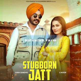 Stubborn Jatt mp3 download