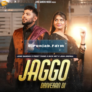 Jaggo Driveran Di (Truck Anthem) mp3 download