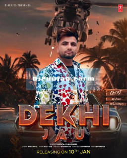 Dekhi Jau mp3 download