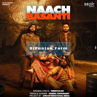 Naach Basanti mp3 download