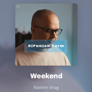 Weekend mp3 download