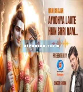 Ayodhya Laute hain Shreeram mp3 download