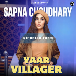 Yaar Villager mp3 download