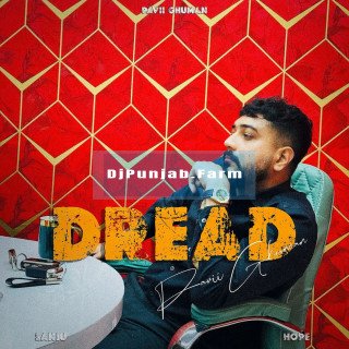 Dread mp3 download