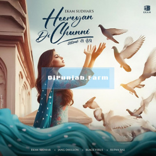 Heereyan Di Chunni mp3 download