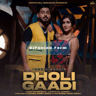 Dholi Gaadi mp3 download