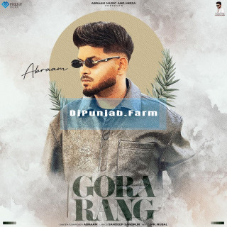 Gora Rang mp3 download