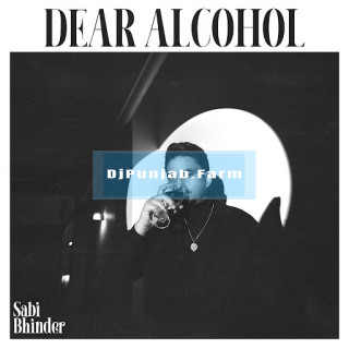 Dear Alcohoal mp3 download