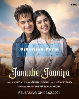 Janaabe Jaaniya mp3 download