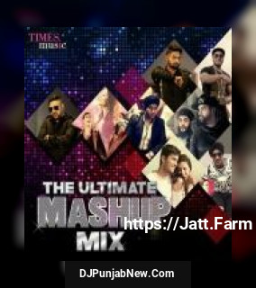 The Ultimate Mashup Mix Navv Inder, Badshah, Indeep Bakshi, Gagan Kokri, Soul Star, Kuwar Virk mp3 download