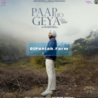 Paap Ho Geya mp3 download