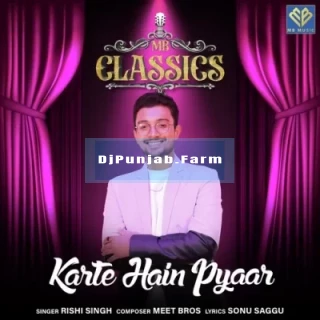 Karte Hain Pyaar mp3 download