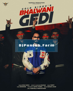 Bhalwani Gedi mp3 download