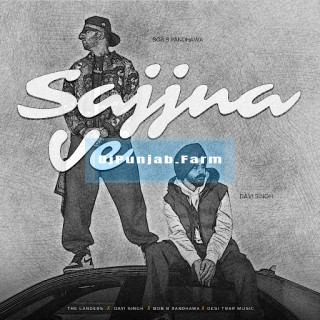 Sajjna Ve mp3 download