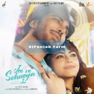 Jee Ve Soniya Je Title Track mp3 download