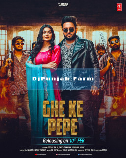 Ghe Ke Pepe mp3 download