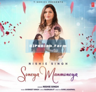 Soneya Manmoneya mp3 download