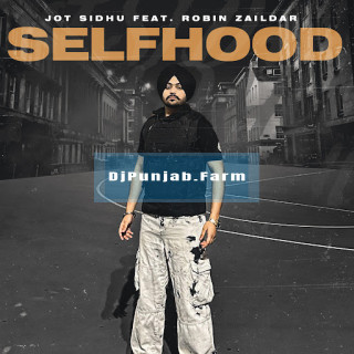 Selfhood mp3 download