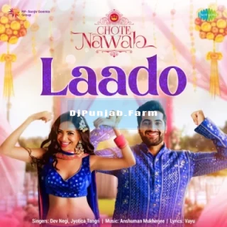 Laado (Chote Nawab) mp3 download