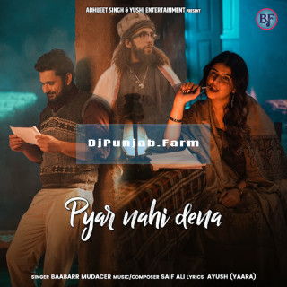 Pyar Nahi Dena mp3 download