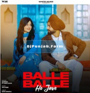 Balle Balle Ho Jave mp3 download