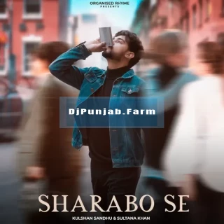 Sharabo Se mp3 download