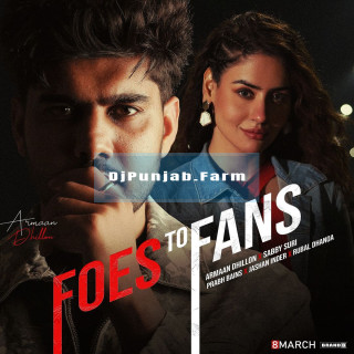 Foes To Fans mp3 download