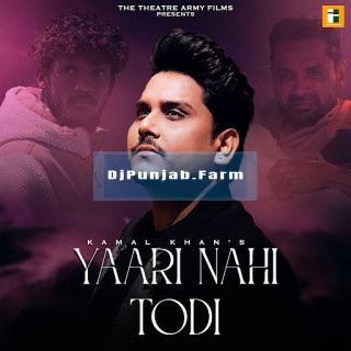 Yaari Nahi Todi (White Punjab) mp3 download