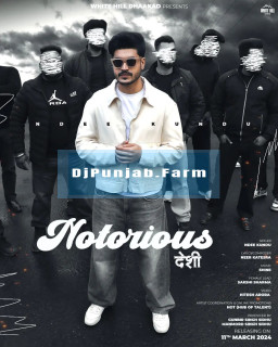 Notorious Desi mp3 download