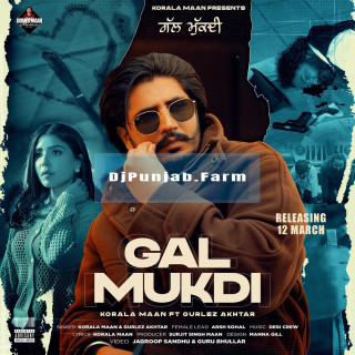 Gal Mukdi mp3 download