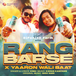 Rang Barse X Yaaron Waali Baat mp3 download