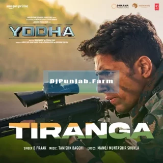 Tiranga (Yodha) mp3 download