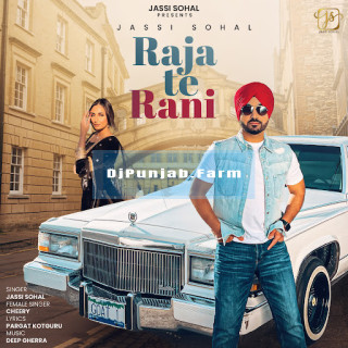 Raja Te Rani mp3 download