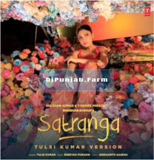 Satranga mp3 download