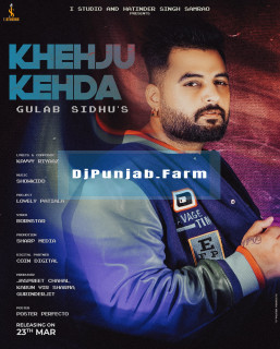 Khehju Kehda mp3 download