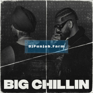 Big Chillin mp3 download