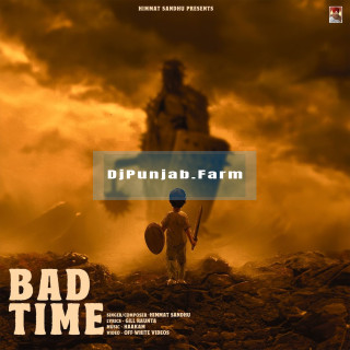 Bad Time mp3 download